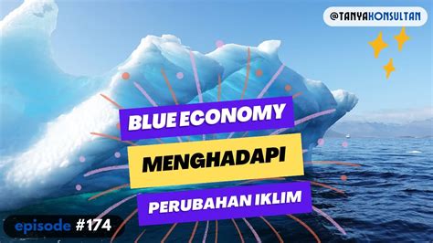 Solusi Blue Economy Untuk Menanggapi Tantangan Perubahan Iklim