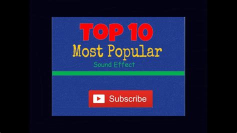 Top 10 Most Popular Sound Effects YouTube