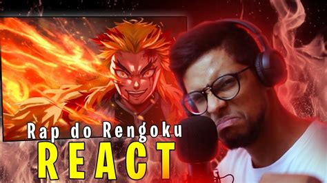 Rap Do Rengoku Kimetsu No Yaiba Trem Infinito Lexclash React