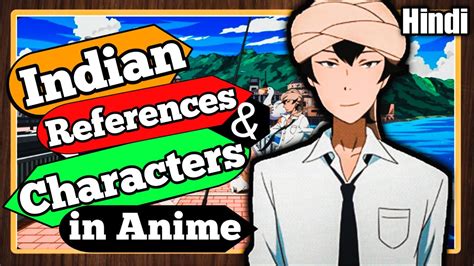 Indian References And Characters In Anime Hindi Youtube