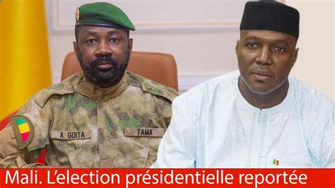 Mali URGENT Le Gouvernement annule l élection présidentielle de