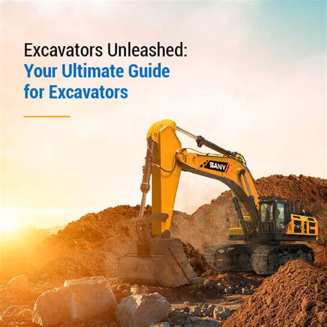 Ultimate Guide to Excavator Machines, Types & Applications