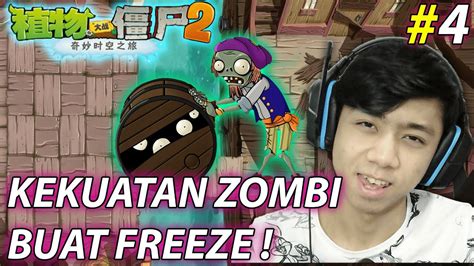 GAME KAPAL KITA DI FREEZE ZOMBI Plants Vs Zombies 2 Indonesia Versi