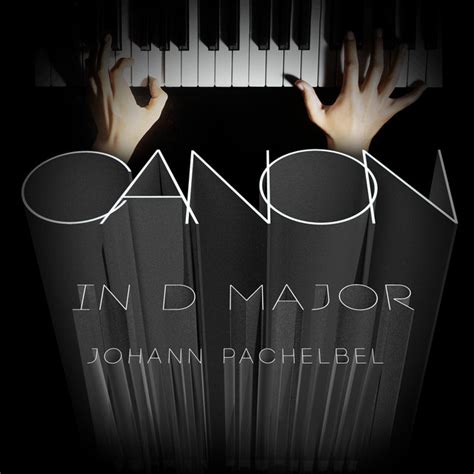 Johann Pachelbel Canon In D Major Album By Johann Pachelbel Spotify