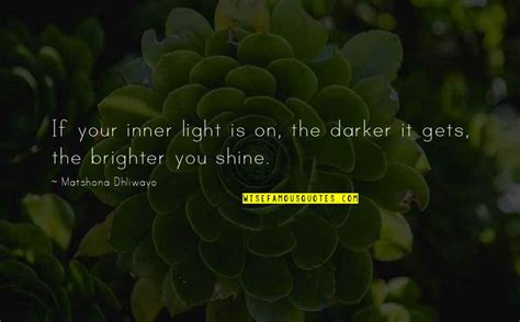 The Inner Light Quotes: top 57 famous quotes about The Inner Light