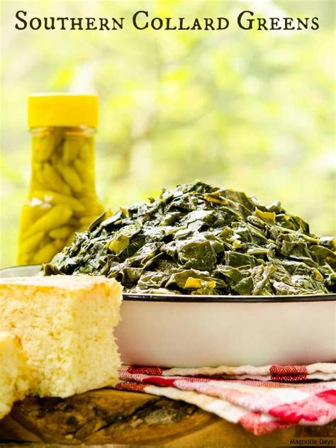 Southern Collard Greens Magnolia Days