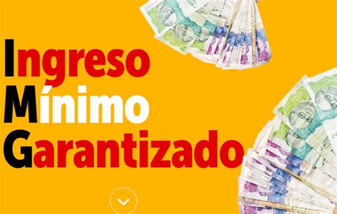 Ingreso Mínimo Garantizado 2024 Como Acceder A Este Beneficio Tu