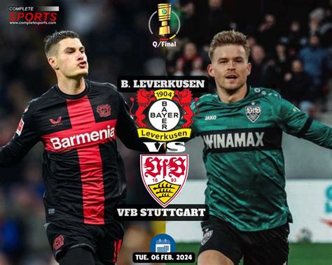 Bayer Leverkusen Vs Stuttgart Predictions And Match Preview