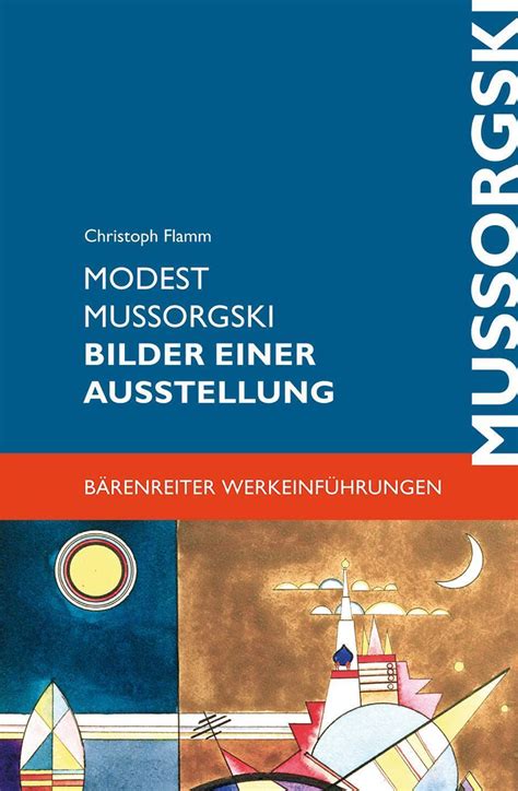 Bilder Einer Ausstellung Erinnerung An Viktor Hartmann Modest