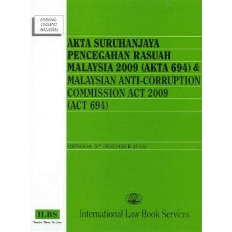 AKTA SURUHANJAYA PENCEGAHAN RASUAH MALAYSIA 2009