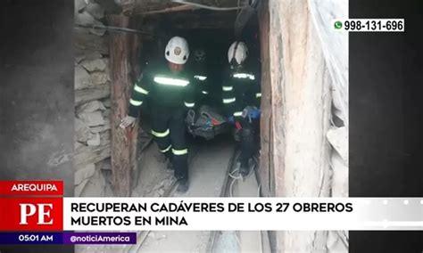 Arequipa Recuperaron cadáveres de los 27 obreros muertos tras incendio