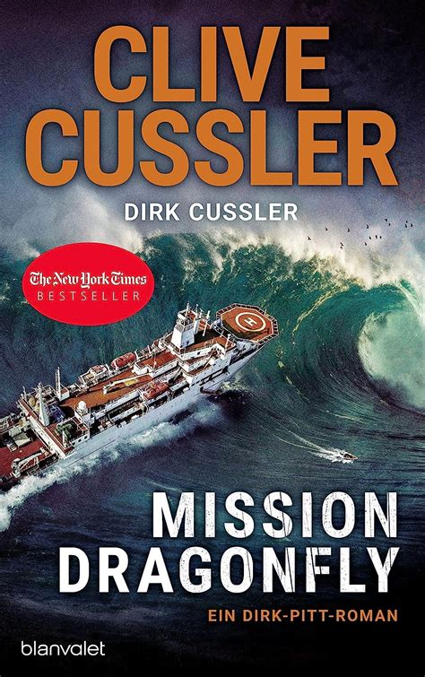 Mission Dragonfly Ein Dirk Pitt Roman Die Dirk Pitt Abenteuer Band