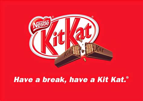 This Represents Slogan Have A Break Have A Kit Kat Is The Slogan Of