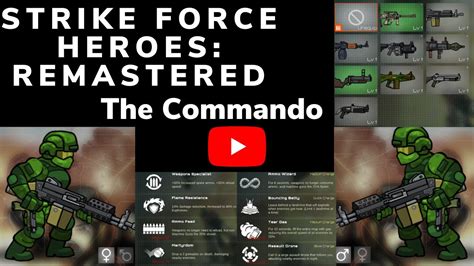 Strike Force Heroes Remastered Beta The Commando Weapons