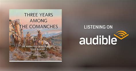 Three Years Among The Comanches Audiobook Free With Trial