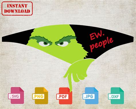 Ew People Svg Grinch Svg Grinch Png Grinch Face Svg Etsy Canada The