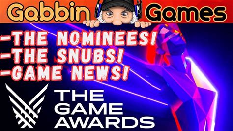 Game Award Livewatch Nominees Discussion News Youtube