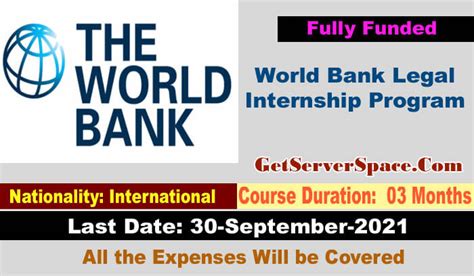 World Bank Legal Internship Program 2022 In Washington D C