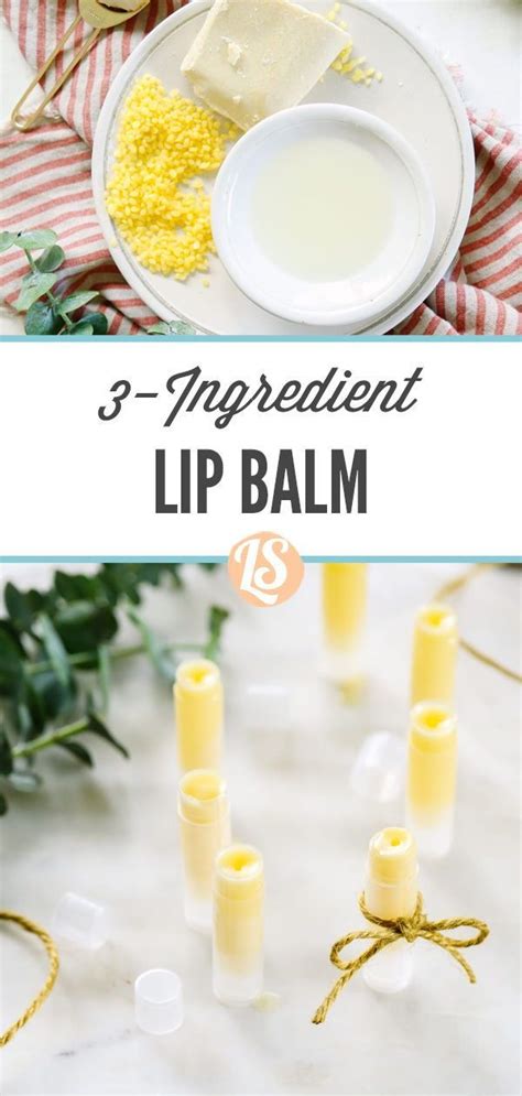 Lip Balm Guide How To Make A Simple 3 Ingredient Lip Balm Live