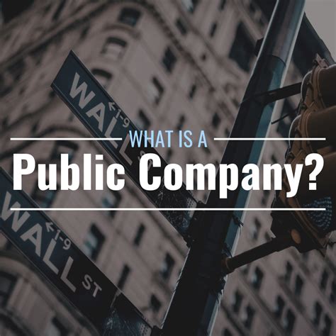 What is a public company? Definition, requirements & process - TheStreet