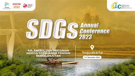 Sdgs Annual Conference Air Energi Dan Pertanian Menuju