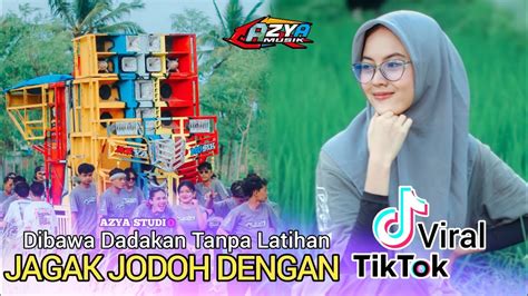 Jagak Jodoh Dengan Lagu Sasak Viral Tiktok Terbaru Di Bawa Dadakan