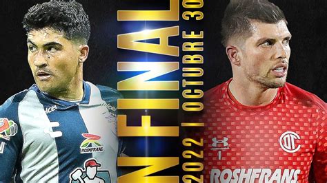 Final Pachuca Vs Toluca Fechas Horarios D Nde Ver Y Alineaciones De