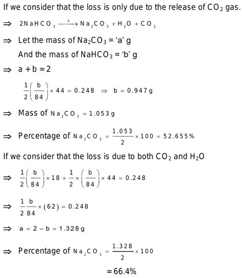 54 A 2g Sample Contain Na2CO3 NaHCO3 Losses 0 248g When Heated To 300C