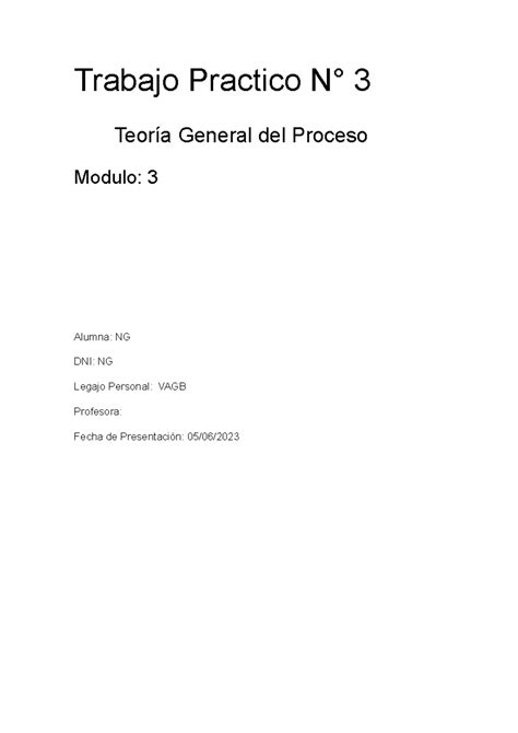 Ng Tp Teoria General Del Proceso Trabajo Practico N Teor A