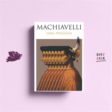 Jual Sang Penguasa Niccolo Machiavelli Shopee Indonesia