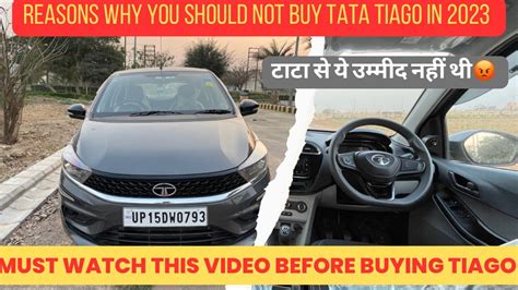 Problems In New Tata Tiago Why You Should Not Buy Tiago Must Watch