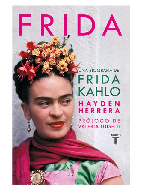 Frida Kahlo Una Biografia De Libro Hayden Herrera KesaneMX LolaPay