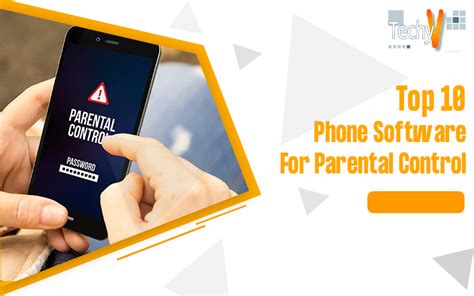 Top 10 Phone Software For Parental Control - Techyv.com