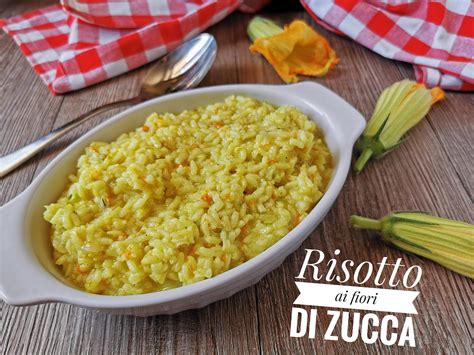 RISOTTO AI FIORI DI ZUCCA BIMBY Primo Piatto Cremoso