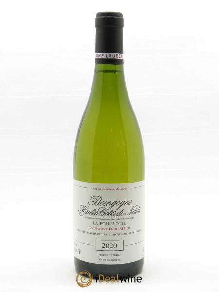 Acheter Hautes Côtes de Nuits La Poirelotte Laurent Roumier 2020 lot