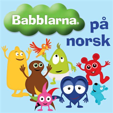 Babblarna på norsk Compilation by Babblarna på norsk Spotify