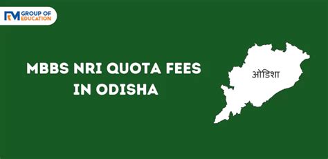 Mbbs Nri Quota Fees In Odisha Fees Seats Eligibility