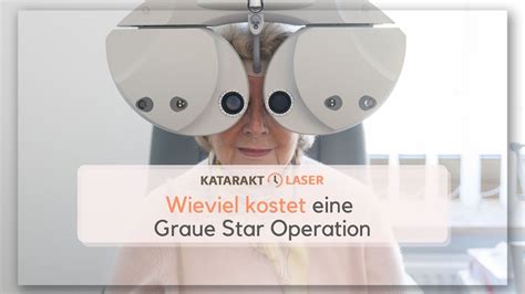 Wieviel Kostet Eine Graue Star Operation Katarakt Laser Wien Youtube