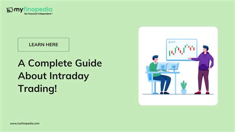 A Complete Guide About Intraday Trading