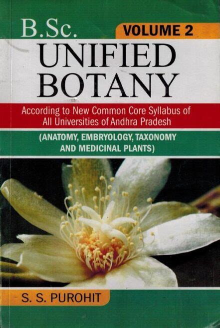 B Sc Unified Botany Volume Ii Anatomy Embryology Taxonomy And