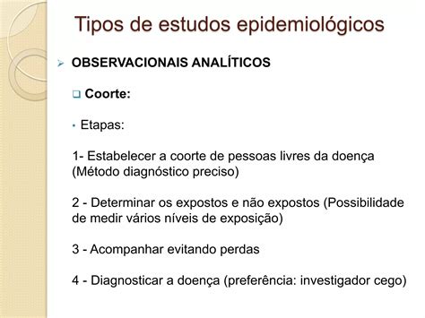 Tipos De Estudos Epidemiol Gicos Ppt