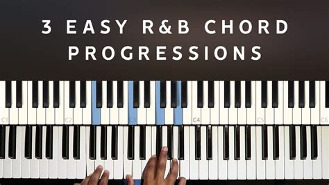 3 Easy R&B Chord Progressions Chords - Chordify