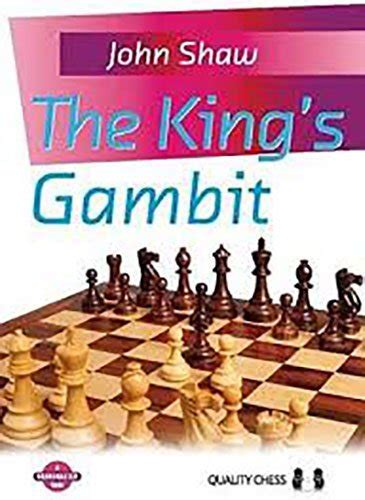 The King’s Gambit. Paperback – Chess River