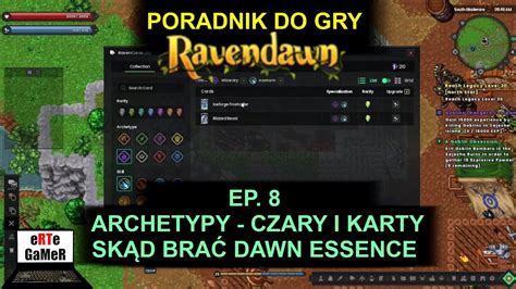 RAVENDAWN ARCHETYPY CZARY KARTY I DAWN ESSENCE PORADNIK ARCH