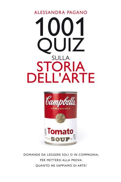 Quiz Sulla Storia Dell Arte Newton Compton Editori