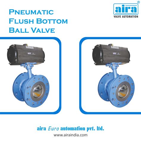 Flush Bottom Ball Valve Aira Euro Automation Is A Leading Flickr