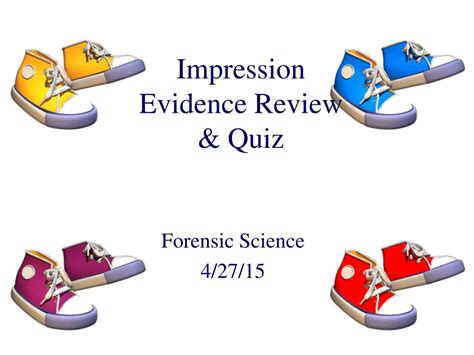 Ppt Impression Evidence Review And Quiz Powerpoint Presentation Id 360645