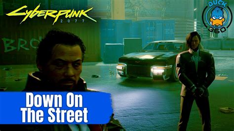 Down On The Street Main Quest Hardest Difficulty Cyberpunk