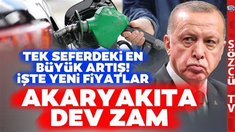 Akaryakita Dev Zam Bir Anda Yap Lan Art La Yeni Fiyatlar Can Yakacak