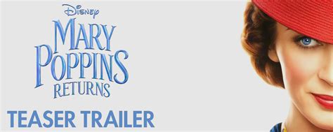 Eerste Teaser Trailer Van Mary Poppins Returns Musicalweb Nl